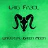 Universal Green Moon