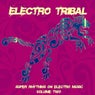 Electro Tribal, Vol. 2 (Super Rhythms on Electro Music)
