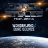 Wonderland / Euro Bounce