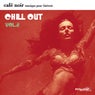 Chill Out Vol. 2 - Cafe' Noir Musique Pour Bistrots