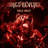 Face Melt