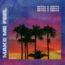 Make Me Feel