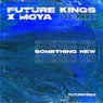 Something New (Future Kings Remix) (Extended Mix)