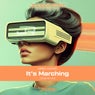 It's a Marching