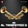 Mix el Trompetazo 2 (Guaracha)