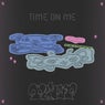 time on me