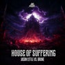 House of Suffering