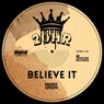 Believe It