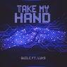 Take My Hand (Extended Mix)