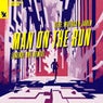 Man On The Run - Avenue One Remix