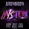 Good Meet Evil, Evil Meet Good