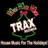 House Music for the Holidays
