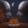 Hold Me Down
