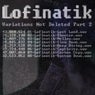 Variations Not Deleted (Part 2)