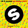 We Wanna Party (feat. Savage)