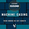 Machine Casing