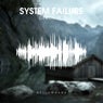 System Failure