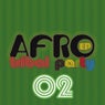 Afro Tribal Party, Vol. 2 - EP