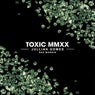 Toxic MMXX