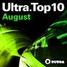 Ultra Top 10 August