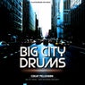 Big City Drums (2020 Edit)