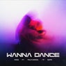 Wanna Dance (Extended Mix)