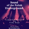 Dutchie Diesel : Sound Of The Polish Underground