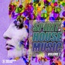 Spirit Of House Music Volume 7
