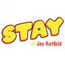 Stay
