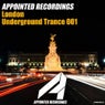 Appointed Recordings London Underground Trance 001