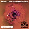 Tech House Grooves Volume 31