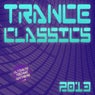 Trance Classics 2013 - Ultimate Techno Anthems (Vol.2)