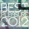 Pleasure Best of 2012