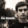 Elm Smooth EP
