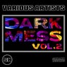 Dark Mess Vol. 2 By Sonaxx Records