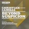 Beyond Suspicion (Remixes)