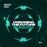 Unboring the Future (The Extended Remixes)