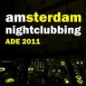 Amsterdam Nightclubbing (ADE 2011)