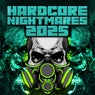HARDCORE NIGHTMARES 2025