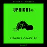Eighties Crack EP