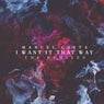 I Want It That Way (The Remixes)