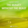 The Beauty Without the Beast