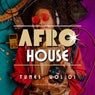 Afro House Tunes, Vol. 01