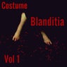 Blanditia Vol. 1