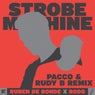 Strobe Machine - Pacco & Rudy B Remix