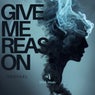 Give Me Reason