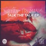 Talk The Talk EP