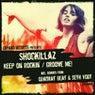 Shockillaz - Keep On Rockin'/Groove Me! [+Remixes]