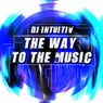 The Way To The Music