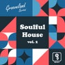 Soulful House, Vol. 2